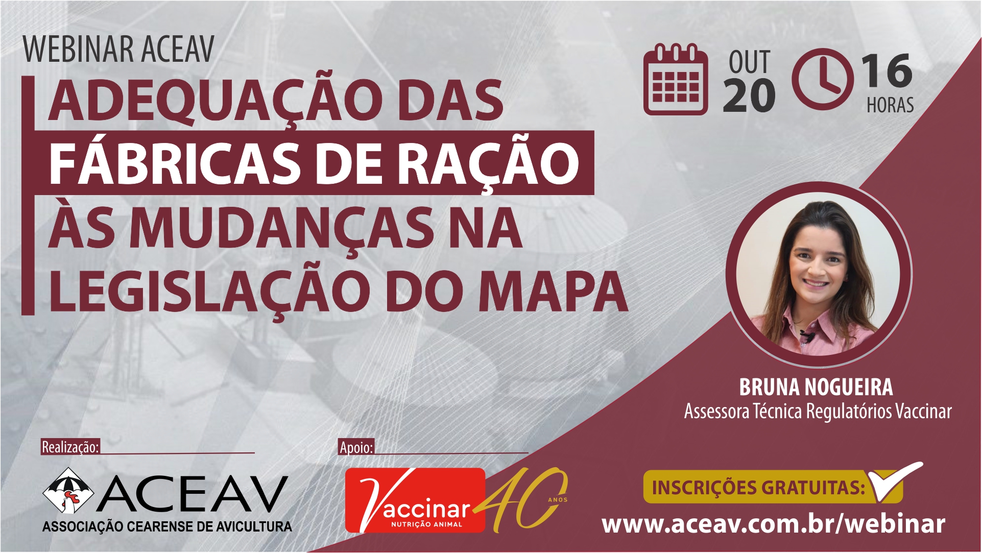 WEBINAR ACEAV: Adequação das Fábricas de Ração às Mudanças na Legislação do MAPA